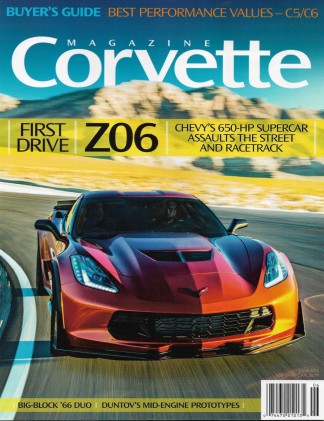 CORVETTE MAGAZINE 2015 JUNE - 1ST DRIVE Z06, BIG BLOCK '66 DUO, DUNTOV'S MIDENG